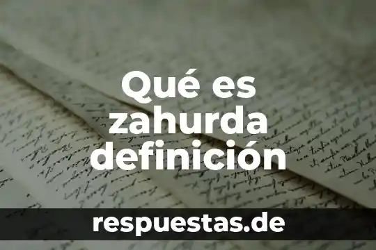Qué es zahurda definición