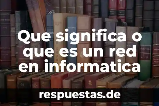 Qué es Jenkins en informática 6 Que significa o que es un red en informatica