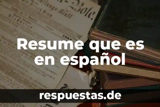 Que es present progressive en ingles y español 8 Resume que es en español