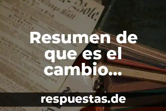 Que es la cultura chavin resumen 4 Resumen de que es el cambio climatico