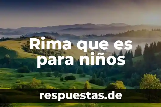 Qué es tdah niños 3 Rima que es para niños