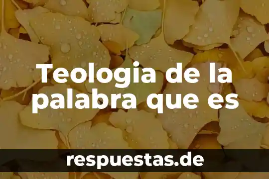 Que es el determinismo en la filosofia y teología 3 Teologia de la palabra que es