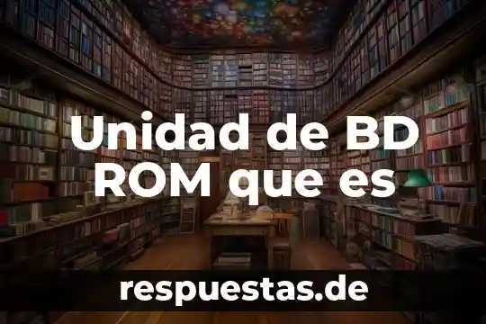 Que es una unidad curricular concepto 6 Unidad de BD ROM que es