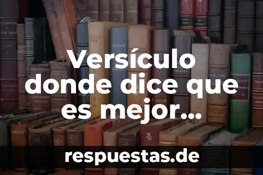 Que es mejor ariel o mas color 4 Versículo donde dice que es mejor dominarte a ti mismo