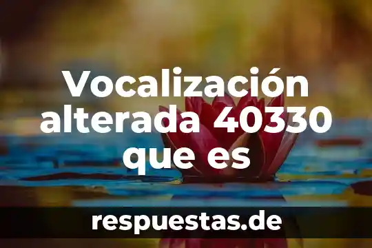 Qué es la armonía arquitectura 8 Vocalización alterada 40330 que es