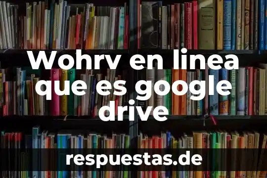 Que es complejidad google educativo 8 Wohrv en linea que es google drive